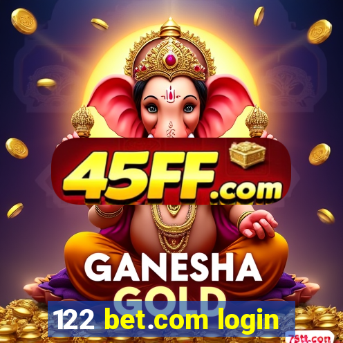 122 bet.com login